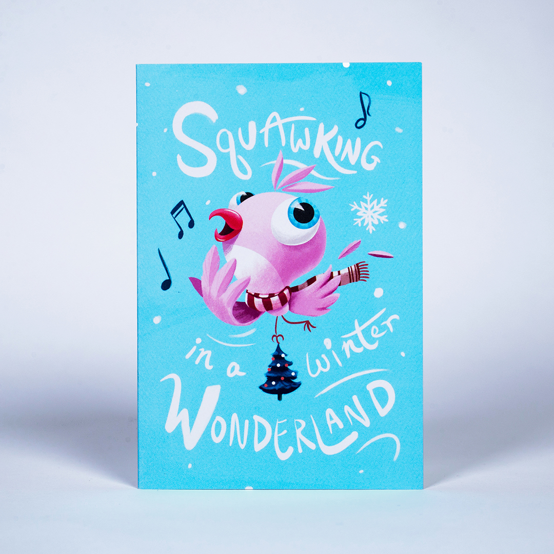 bird illustrated holiday card "Squawking in a winter wonderland"