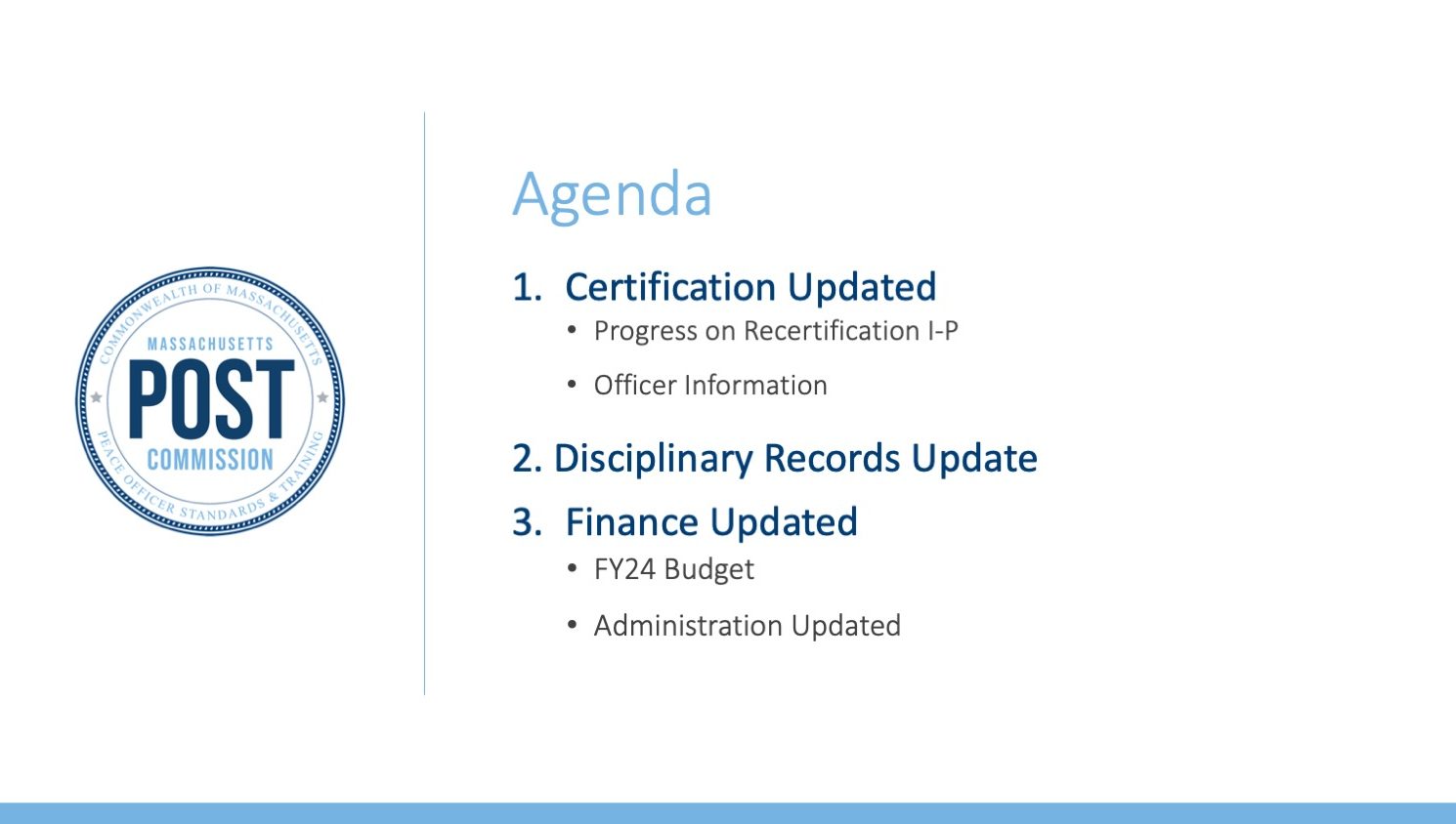 sample powerpoint agenda slide for Massachusetts POST Commission